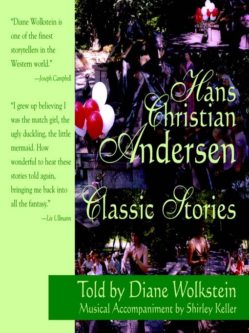 Title details for Hans Christian Anderson Classic Stories by Diane Wolkstein - Available